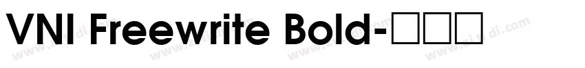 VNI Freewrite Bold字体转换